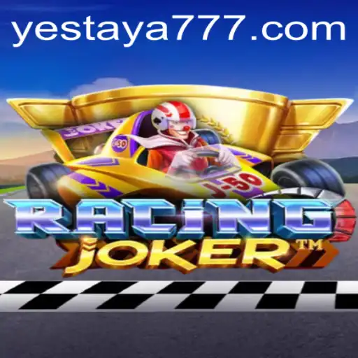 RacingJoker: The Ultimate Adrenaline Experience Featuring YES TAYA